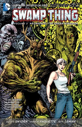 Cover image for Swamp Thing Vol. 3: Rotworld: The Green Kingdom
