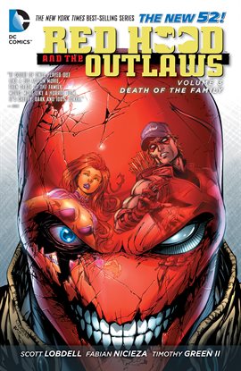 Cover image for Red Hood and the Outlaws Vol. 3: Death of the Family