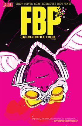 Cover image for FBP: Federal Bureau of Physics Vol. 1: The Paradigm Shift