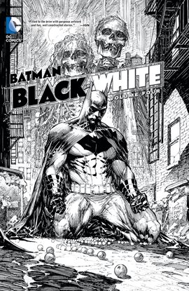 Cover image for Batman: Black & White Vol. 4