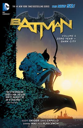 Cover image for Batman Vol. 5: Zero Year - Dark City