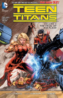 Cover image for Teen Titans Vol. 5: The Trial of Kid Flash