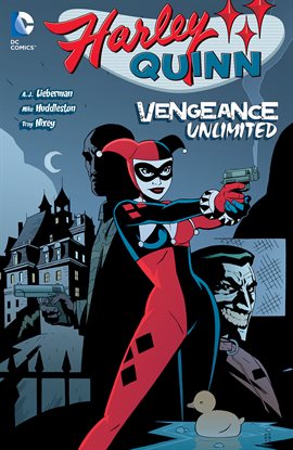 Cover image for Harley Quinn Vol. 4: Vengeance Unlimited