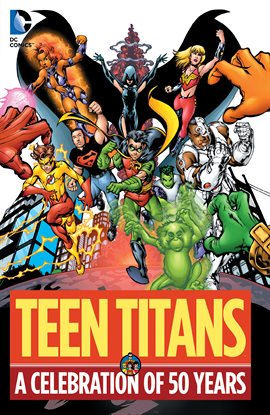 Cover image for Teen Titans: A Celebration of 50 Years