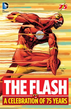 Cover image for The Flash: A Celebration of 75 Years