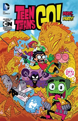 Cover image for Teen Titans Go! Vol. 1: Party, Party!