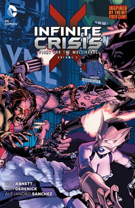 Cover image for Infinite Crisis: Fight for the Multiverse Vol. 1