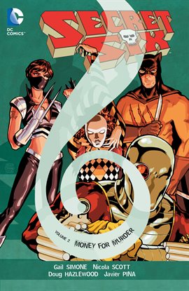 Cover image for Secret Six Vol. 2: Money and Murder