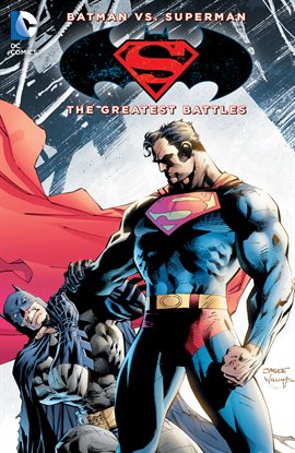 Cover image for Batman vs. Superman: The Greatest Battles
