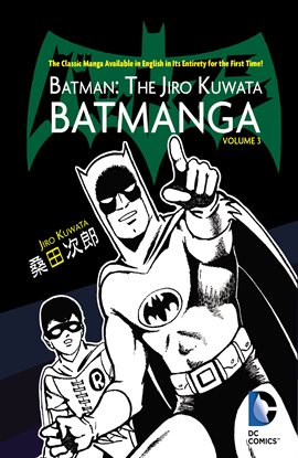 Cover image for Batman: The Jiro Kuwata Batmanga Vol. 3