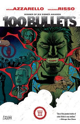 Cover image for 100 Bullets Book Three