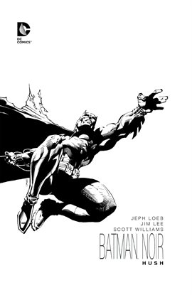 Cover image for Batman Noir: Hush