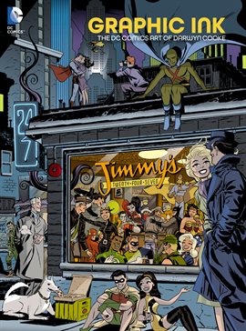 Cover image for Graphic Ink: The DC Comics Art of Darwyn Cooke