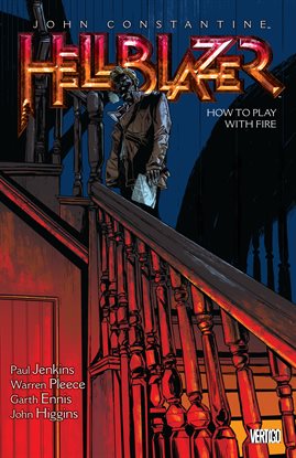 Cover image for John Constantine, Hellblazer Vol. 12: How to Play with Fire