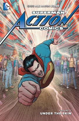 Cover image for Superman - Action Comics Vol. 7: Under the Skin