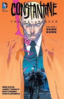 Cover image for Constantine: The Hellblazer (2015-2016) Vol. 1: Going Down