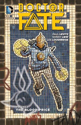 Cover image for Doctor Fate (2015-2016) Vol. 1: The Blood Price