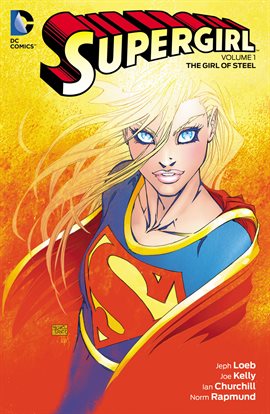 Cover image for Supergirl Vol. 1: The Girl of Steel