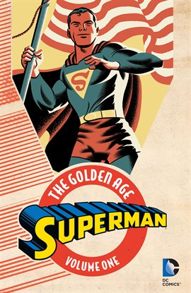 Cover image for Superman: The Golden Age Vol. 1