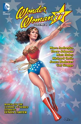 Cover image for Wonder Woman '77 Vol. 1