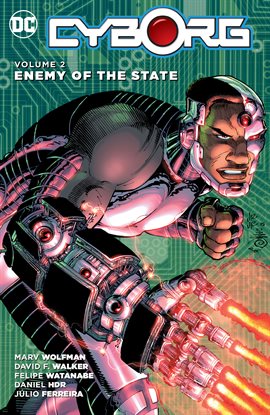 Cover image for Cyborg Vol. 2: Enemy of the State