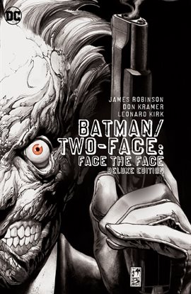 Cover image for Batman/Two-Face: Face the Face