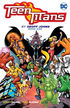 Cover image for Teen Titans by Geoff Johns Book One
