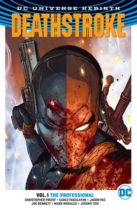 Cover image for Deathstroke (2016-) Vol. 1: The Professional