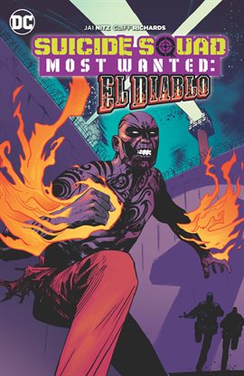 Cover image for Suicide Squad Most Wanted: El Diablo