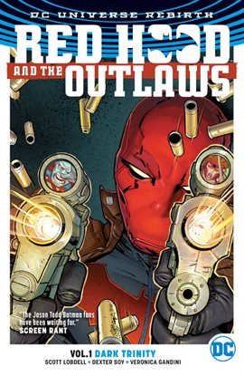 Cover image for Red Hood and the Outlaws Vol. 1: Dark Trinity