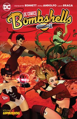 Cover image for DC Comics: Bombshells Vol. 3: Uprising