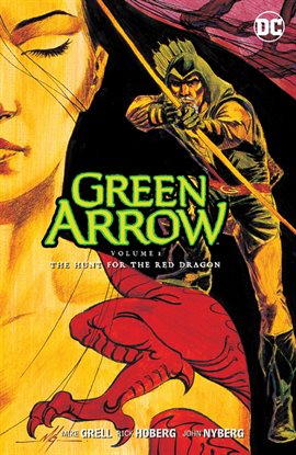 Cover image for Green Arrow Vol. 8: The Hunt for the Red Dragon