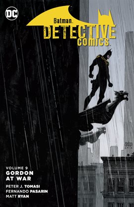 Cover image for Batman: Detective Comics (2011-2016) Vol. 9: Gordon at War