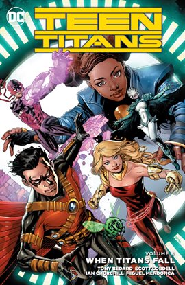 Cover image for Teen Titans Vol. 4: When Titans Fall