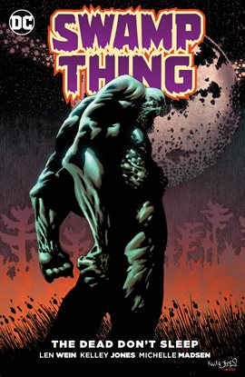 Cover image for Swamp Thing: The Dead Don't Sleep