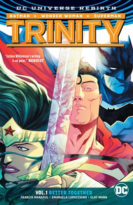 Cover image for Trinity Vol. 1: Better Together