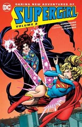 Cover image for Daring New Adventures of Supergirl (1982-1984) Vol. 2