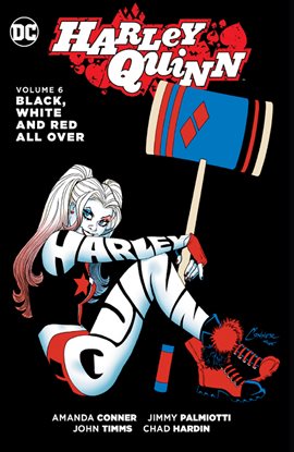 Cover image for Harley Quinn Vol. 6: Black, White and Red All Over