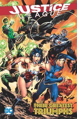 Cover image for Justice League: Their Greatest Triumphs