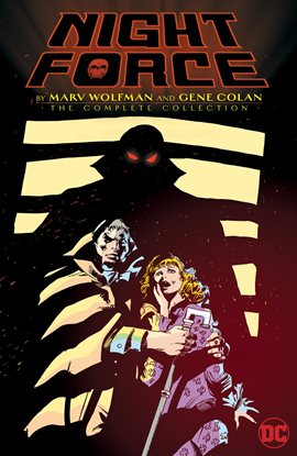 Cover image for Night Force by Marv Wolfman: The Complete Series