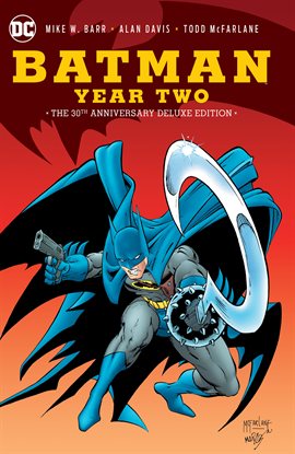 Cover image for Batman: Year Two 30th Anniversary Deluxe Edition