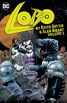 Cover image for Lobo by Keith Giffen & Alan Grant Vol. 1