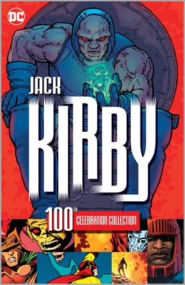 Cover image for Jack Kirby 100th Celebration Collection