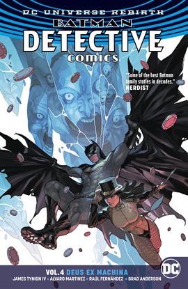 Cover image for Batman - Detective Comics Vol. 4: Deus Ex Machina