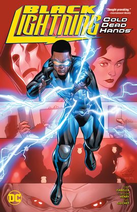 Cover image for Black Lightning: Cold Dead Hands