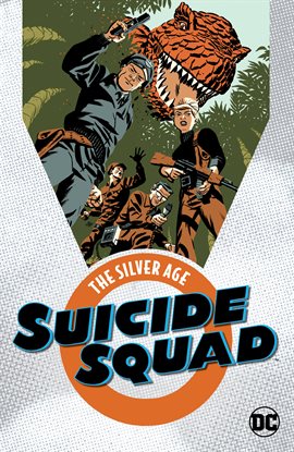 Cover image for Suicide Squad: The Silver Age