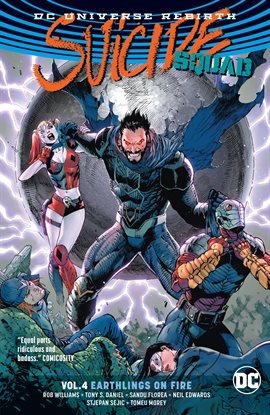 Cover image for Suicide Squad Vol. 4: Earthlings On Fire