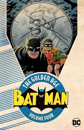 Cover image for Batman: The Golden Age Vol. 4