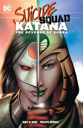 Cover image for Suicide Squad: Katana: The Revenge of Kobra