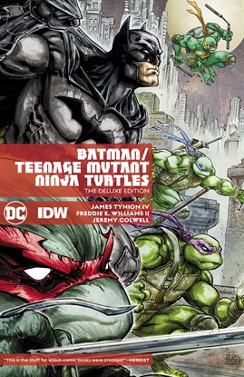 Cover image for Batman/Teenage Mutant Ninja Turtles I: Deluxe Edition